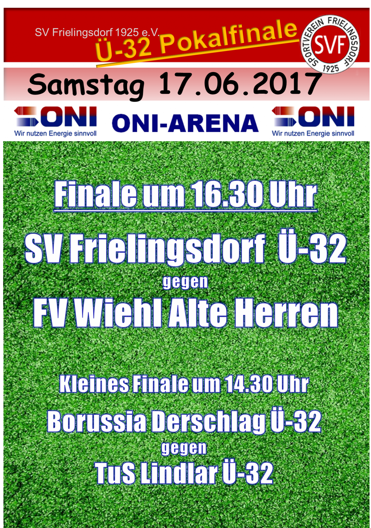 Ü-32 Pokalfinale in Frielingsdorf in der ONI Arena